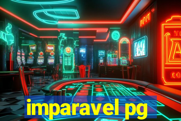 imparavel pg